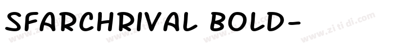 SFArchRival Bold字体转换